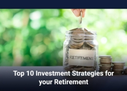 Top 10 Investment Strategies for your Retirement