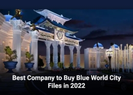 Best Company to Buy Blue World City Files in 2022