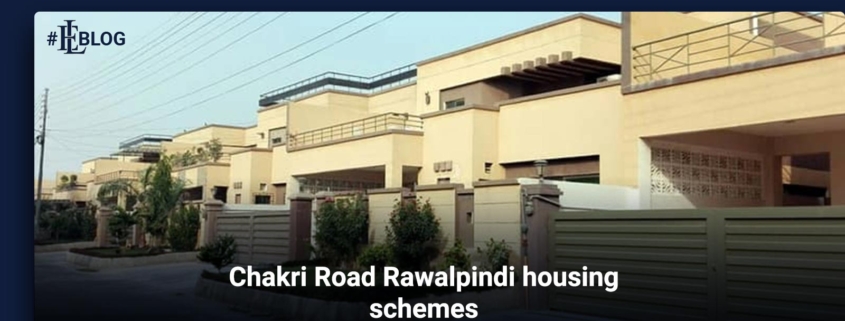 Chakri Road Rawalpindi Housing Schemes