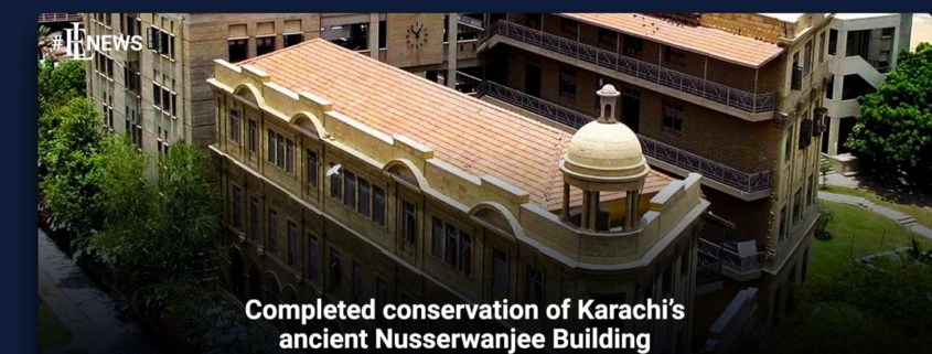 Completed conservation of Karachi's ancient Nusserwanjee Building