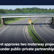 Govt approves two motorway projects under public-private partnership