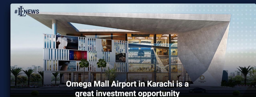 Omega Mall Airport in Karachi is a great investment opportunity