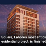 T Square, Lahore's most enticing residential project, is finished
