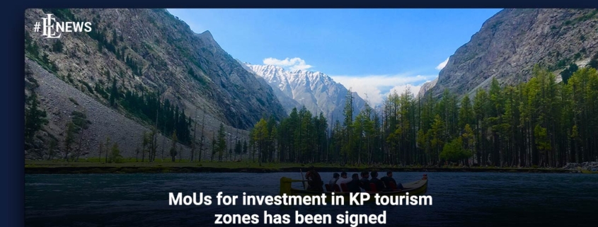 MoUs for investment in KP tourism zones has been signed
