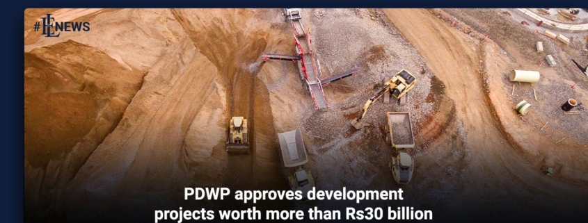 PDWP approves development projects worth more than Rs30 billion