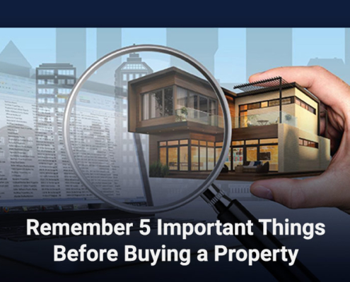 Remember 5 Important Things Before Buying a property