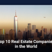 Top 10 Real Estate Companies in the World
