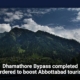 Dhamathore Bypass completed ordered to boost Abbottabad tourist