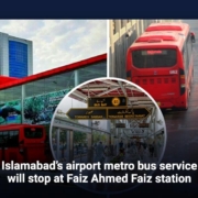 Islamabad's airport metro bus service will stop at Faiz Ahmed Faiz station