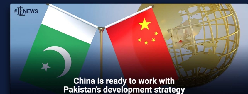China is ready to work with Pakistan's development strategy