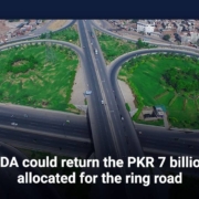 RDA could return the PKR 7 billion allocated for the ring road
