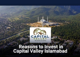 Reasons to Invest in Capital Valley Islamabad