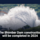 The Bhimber Dam construction will be completed in 2024