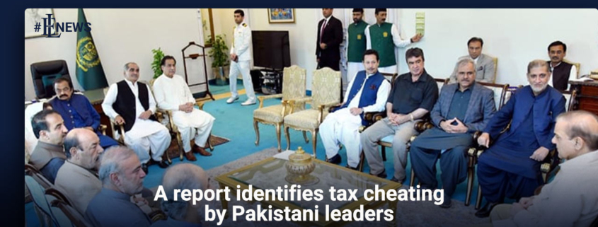A report identifies tax cheating by Pakistani leaders
