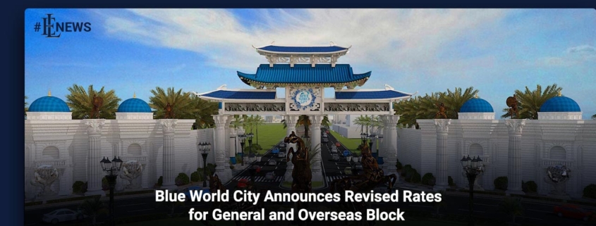 Blue-World-City-Announces-Revised-Rates-for-General-and-Overseas-Block