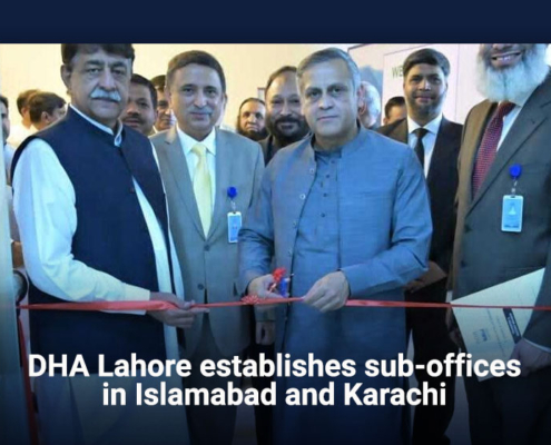 DHA Lahore establishes sub-offices in Islamabad and Karachi
