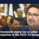 Increased stamp tax on urban properties in the 2022-23 budget