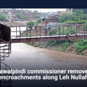 Rawalpindi commissioner removes encroachments along Leh Nullah