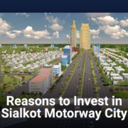 Reasons to Invest in Sialkot Motorway City