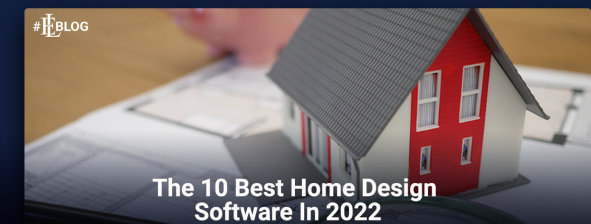 The 10 Best Home Design Software In 2022