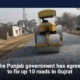 The-Punjab-government-has-agreed-to-fix-up-10-roads-in-Gujrat.