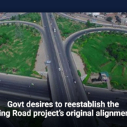 Govt desires to reestablish the Ring Road project's original alignment