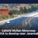 Lahore-Multan Motorway: NHA to develop near Jaranwala