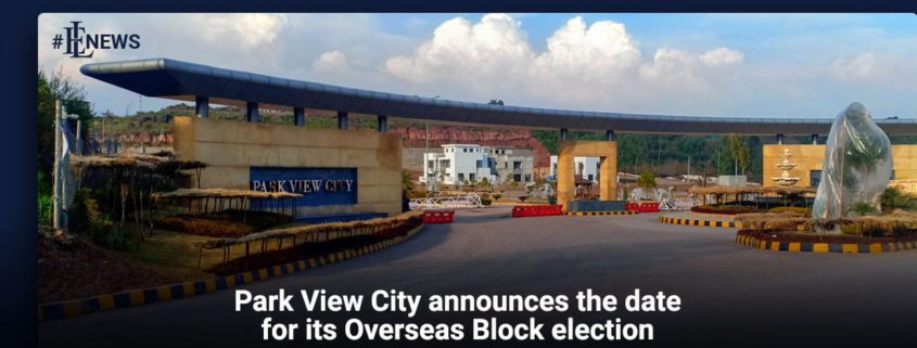 Park View City announces the date for its Overseas Block election