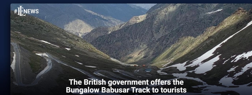 The British government offers the Bungalow Babusar Track to tourists