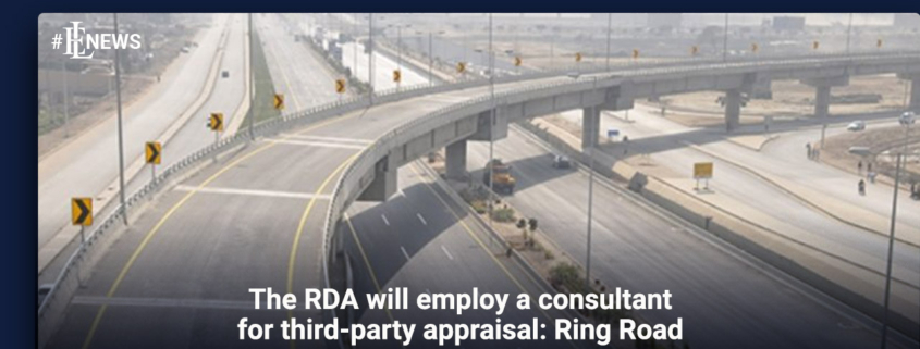 The RDA will employ a consultant for third-party appraisal: Ring Road