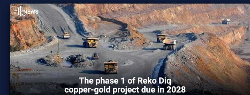 The phase 1 of Reko Diq copper-gold project due in 2028