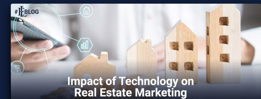 Impact of Technology on Real Estate Marketing