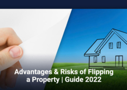 Advantages & Risks of Flipping a Property | Guide 2022