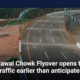 Rawal Chowk Flyover opens to traffic earlier than anticipated