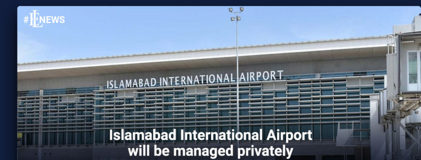 Islamabad International Airport will be managed privately