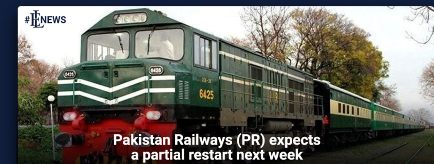 Pakistan Railways (PR) expects a partial restart next week