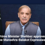 Prime Minister Shehbaz approves the Mansehra-Balakot Expressway