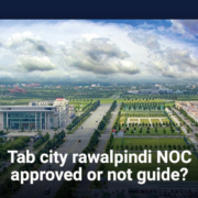 TAB City Rawalpindi NOC Approved or Not | Guide
