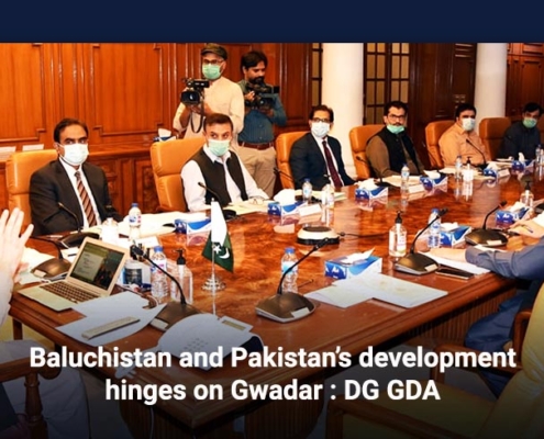 Baluchistan and Pakistan's development hinges on Gwadar : DG GDA