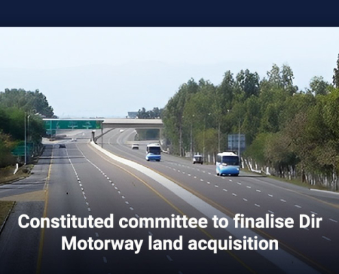 Constituted committee to finalise Dir Motorway land acquisition
