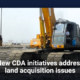 New CDA initiatives address land acquisition issues