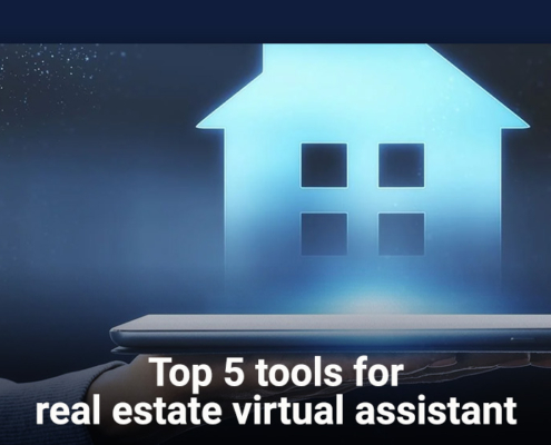 Top 5 Tools for Real Estate Virtual Assistant