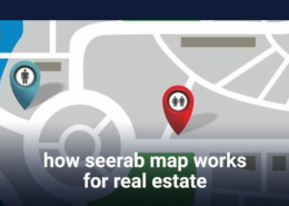 How Seerab Map Works for Real Estate