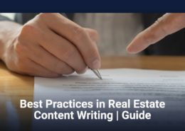 Best Practices in Real Estate Content Writing | Guide