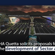 DHA Quetta solicits proposals for the development of Sector A