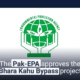 The Pak-EPA approves the Bhara Kahu Bypass project