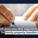 CDA eliminates NOC requirement for family property transfers