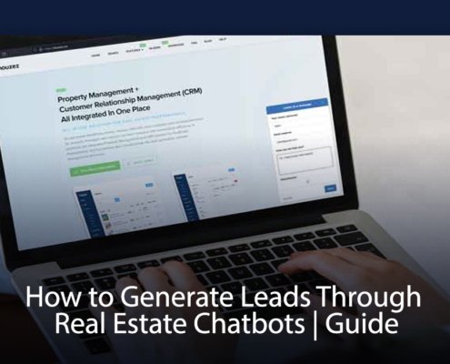 How to Generate Leads Through Real Estate Chatbots | Guide