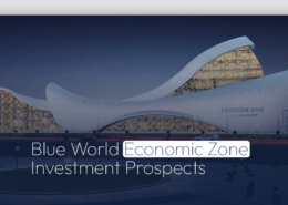 Blue World Economic Zone Investment Prospects
