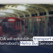 CDA will establish a transport wing for Islamabad's Metro Bus Services